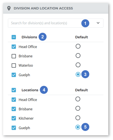 Create User - Division and Location Access Panel NUMBERED